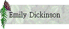 Emily Dickinson