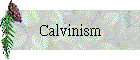 Calvinism