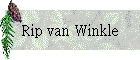 Rip van Winkle