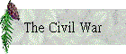 The Civil War