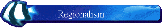 Regionalism