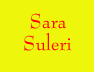 Sara Suleria
